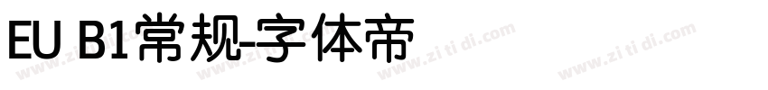 EU B1常规字体转换
